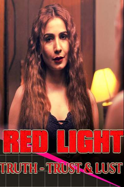 Download [18+] Red Light S01 Hindi Kindibox Exclusive WEB Series 480p | 720p WEB-DL 500MB | 1GB