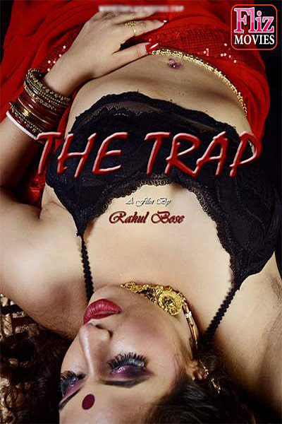 Download [18+] The Trap (Season 1) Hindi FlizMovies WEB Series 720p WEB-DL