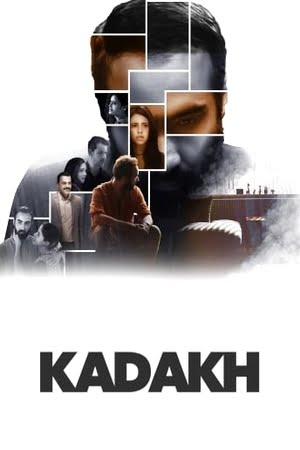 Download Kadakh (2020) Hindi Movie 480p | 720p | 1080p WEB-DL 300MB | 750MB