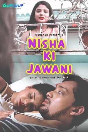 Download [18+] Nisha ki Jawani (2020) S01 GupChup Exclusive 480p | 720p WEB-DL || EP 02 Added