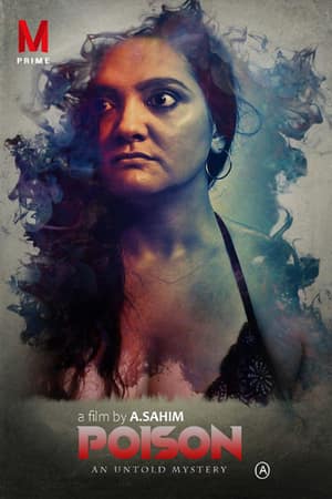 Download [18+] Poison (2020) Hindi Masti Prime Short Film 480p | 720p WEB-DL 200MB