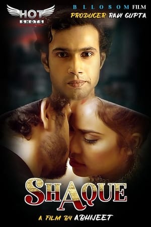 Download [18+] Shaque (2020) Hotshots Exclusive Short Film 480p | 720p | 1080p WEB-DL 200MB