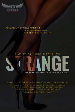 Download [18+] Strange (2020) Hotshots Short Film 480p | 720p | 1080p WEB-DL 200MB