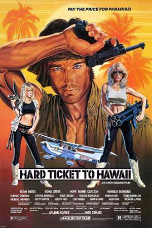 Download Hard Ticket to Hawaii (1987) UNRATED Dual Audio {Hindi-English} Movie 480p | 720p BluRay 300MB | 850MB