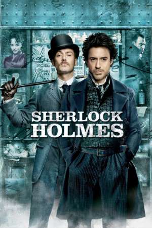 Download Sherlock Holmes (2009) Dual Audio [Hindi-English] Movie 480p | 720p | 1080p BluRay ESub