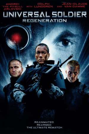 Download Universal Soldier: Regeneration (2009) Dual Audio {Hindi-English} Movie 480p | 720p | 1080p BluRay 300MB | 850MB