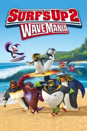 Download Surf’s Up 2: WaveMania (2017) UNCUT Dual Audio {Hindi-English} Movie 480p | 720p WEB-DL 300MB | 900MB