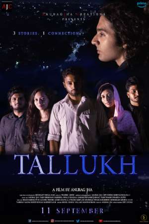 Download Tallukh (2020) Hindi Movie 480p | 720p | 1080p WEB-DL 250MB | 650MB