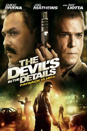 Download The Devil’s in the Details (2013) Dual Audio {Hindi-English} Movie 480p | 720p BluRay 300MB | 1.2GB