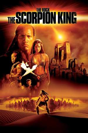 Download The Scorpion King (2002) Dual Audio [Hindi-English] Movie 480p | 720p | 1080p BluRay ESub