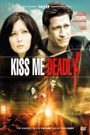 Download Kiss Me Deadly (2008) Dual Audio {Hindi-English} Movie 480p | 720p BluRay 300MB ESub