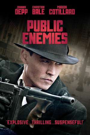 Download Public Enemies (2009) Dual Audio {Hindi-English} Movie 480p | 720p | 1080p BluRay 450MB | 1.2GB
