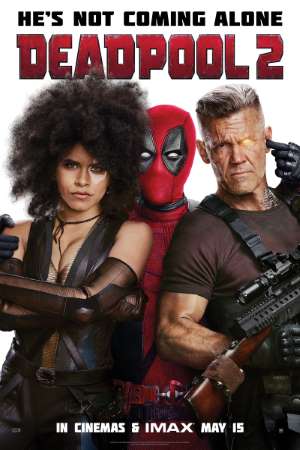 Download Deadpool 2 (2018) Dual Audio {Hindi-English} Movie 480p | 720p | 1080p BluRay 500MB | 1.2GB