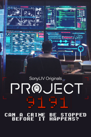 Download Project 9191 (2021) S01 Hindi SonyLiv WEB Series 480p | 720p WEB-DL ESub