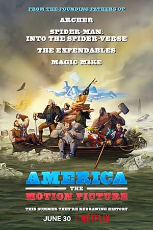 Download America: The Motion Picture (2021) Dual Audio {Hindi-English} Movie 480p | 720p | 1080p WEB-DL 300MB | 850MB