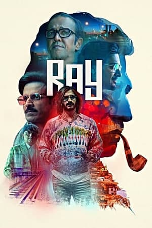 Download Ray (2021) S01 Hindi NetFlix WEB Series 480p | 720p | 1080p WEB-DL ESub