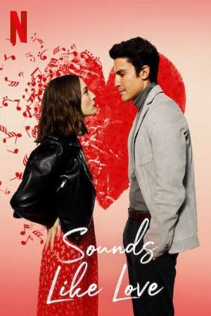 Download Sounds Like Love (2021) Dual Audio {Hindi-English} Movie 480p | 720p | 1080p WEB-DL