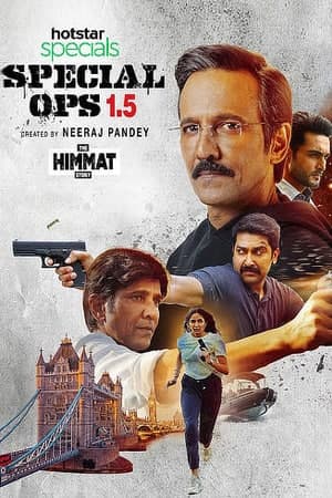 Download Special Ops 1.5: The Himmat Story (Season 1) Hindi HotStar WEB Series 480p | 720p | 1080p WEB-DL ESub