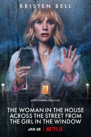 Download The Woman in the House Across the Street from the Girl in the Window (Season 01) {Hindi-English} NetFlix WEB Series 480p | 720p WEB-DL ESub