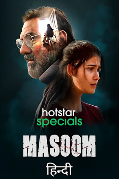Download Masoom (Season 1) Hindi Hotstar WEB Series 480p | 720p | 1080p WEB-DL ESub