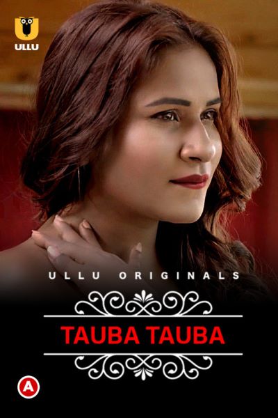 Download Charmsukh: Tauba Tauba (Season 1) Hindi ULLU Originals WEB Series 480p | 720p | 1080p WEB-DL