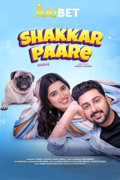 Download Shakkar Paare (2022) Punjabi Movie 480p | 720p | 1080p CAMRip