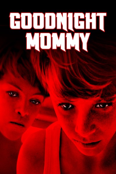 Download Goodnight Mommy (2022) Dual Audio {Hindi-English} Movie 480p | 720p | 1080p WEB-DL ESubs