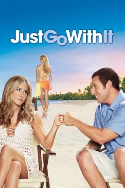 Download Just Go with It (2011) Dual Audio {Hindi-English} Movie 480p | 720p | 1080p BluRay ESubs
