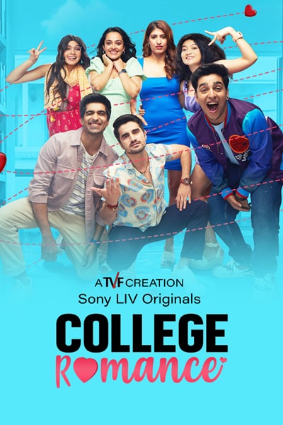 Download College Romance (Season 1- 4) Hindi SonyLiv WEB Series 480p | 720p | 1080p WEB-DL ESub