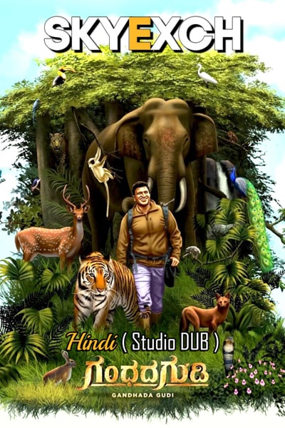 Download Gandhada Gudi (2022) Dual Audio {Hindi (Studio DUB)-Kannada} Movie 480p | 720p | 1080p HDRip