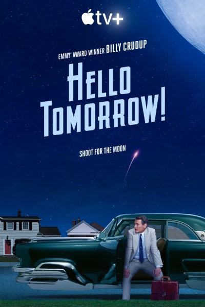 Download Hello Tomorrow! (Season 1) English Apple TV+ WEB Series 720p | 1080p WEB-DL ESub || [S01E10 Added]