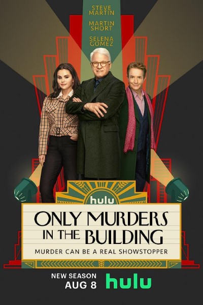 Download Only Murders in the Building (Season 01-03) English Web Series 720p | 1080p WEB-DL ESub [S03E05 Added]