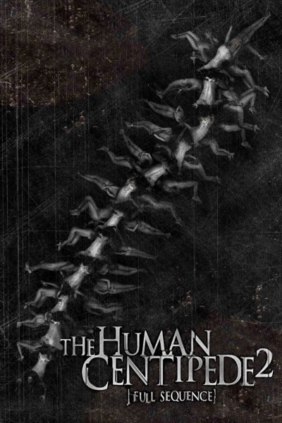 Download The Human Centipede 2 (Full Sequence) (2011) UNRATED English Movie 480p | 720p | 1080p BluRay ESub