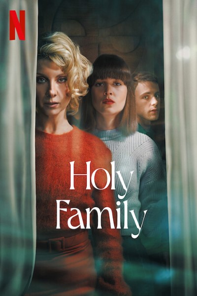 Download Holy Family (Season 01-02) Dual Audio {English-Spanish} Web Series 720p | 1080p WEB-DL ESub