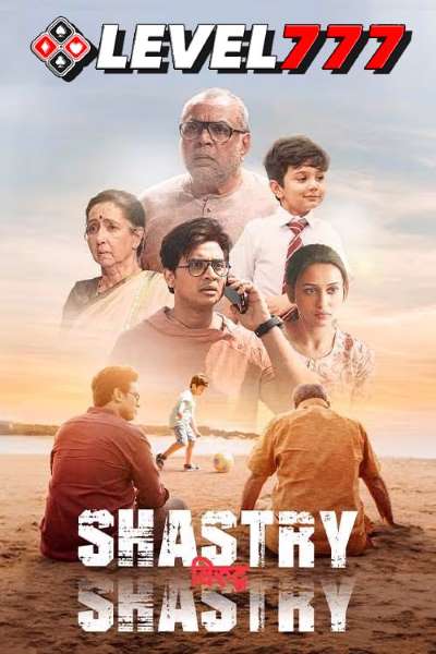 Download Shastry Viruddh Shastry (2023) Hindi Movie 480p | 720p | 1080p HQ S-Print HC-ESub