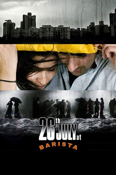 Download 26th July at Barista (2008) Hindi Movie 480p | 720p | 1080p WEB-DL ESub
