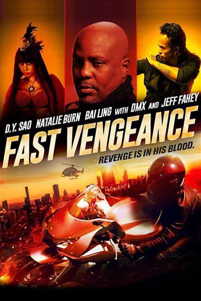 Download Fast Vengeance (2021) Dual Audio {Hindi-English} Movie 480p | 720p | 1080p BluRay ESub