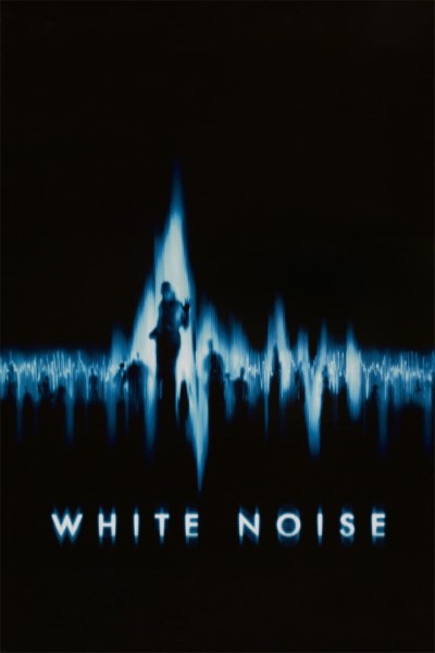 Download White Noise (2005) English Movie 480p | 720p | 1080p BluRay ESub