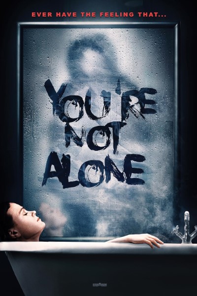 Download You’re Not Alone (2020) Dual Audio {Hindi-English} Movie 480p | 720p | 1080p Blruay ESub