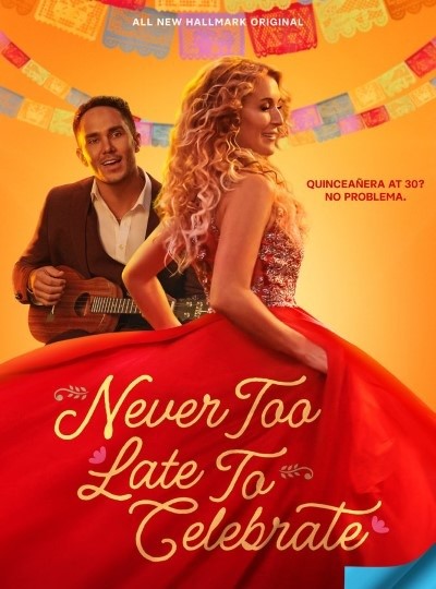 Download Never Too Late to Celebrate (2023) English Movie 480p | 720p | 1080p WEB-DL ESub