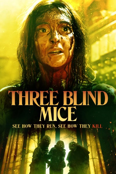 Download Three Blind Mice (2023) English Movie 720p | 1080p BluRay ESub
